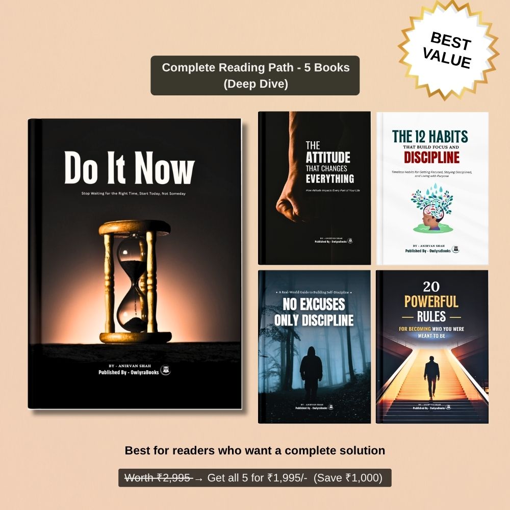 Do It Now - Stop Waiting for the Right Time, Start Today, Not Someday