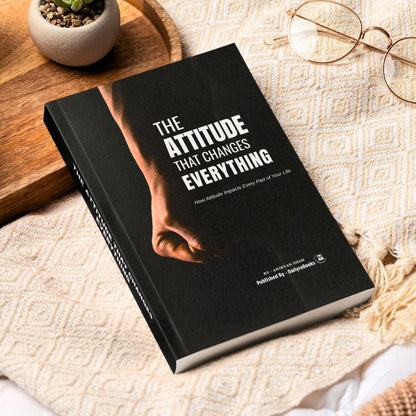 The Attitude That Changes Everything