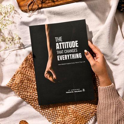 The Attitude That Changes Everything