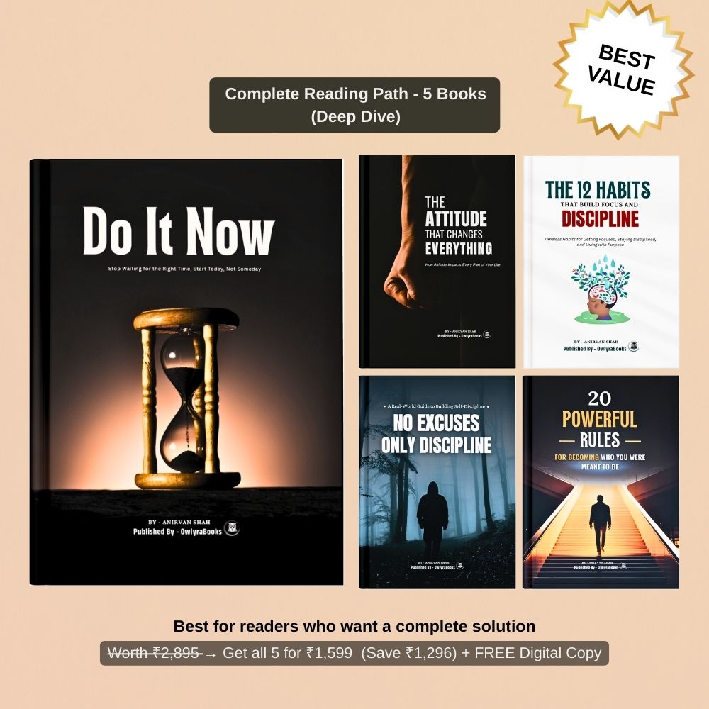 Do It Now - Stop Waiting for the Right Time, Start Today, Not Someday