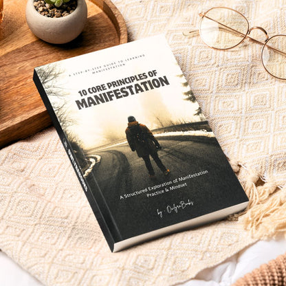 10 Core Principles of Manifestation